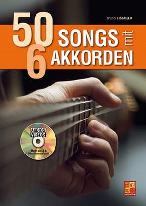 Bruno Tischler: 50 Songs mit 6 Akkorden