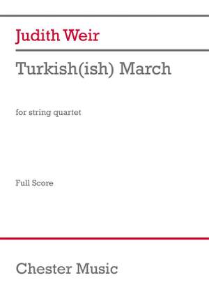Judith Weir: Turkish(ish) March (Score)