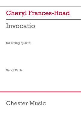 Cheryl Frances-Hoad: Invocatio (Parts)