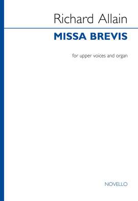 Richard Allain: Missa Brevis