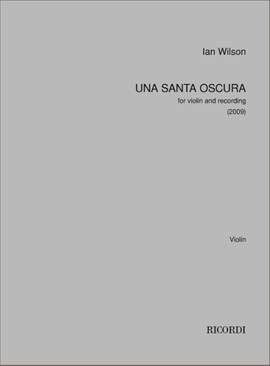 Ian Wilson: Una Santa Oscura