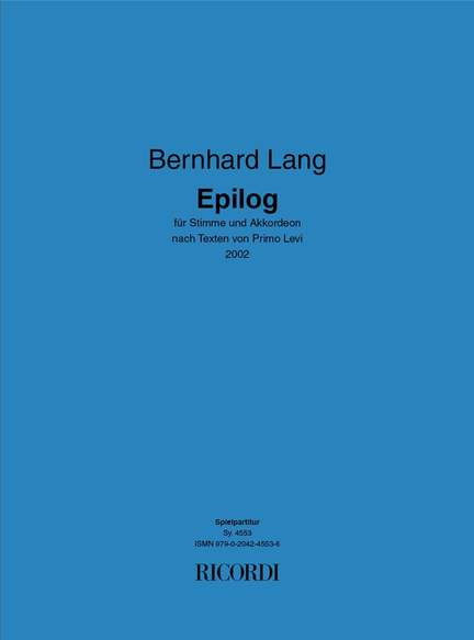 Bernhard Lang: Epilog