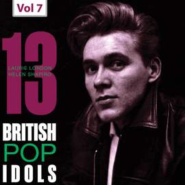 13 British Pop Idols, Vol. 7