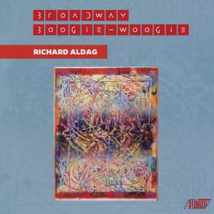 Richard Aldag: Broadway Boogie-Woogie