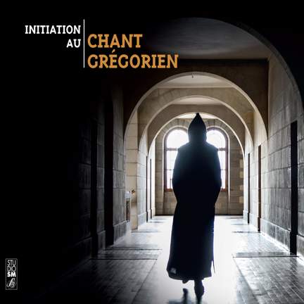 Initiation au chant grégorien