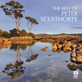 The Best of Peter Sculthorpe