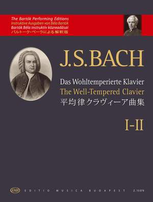 Bach, Johann Sebastian: The Well-Tempered Clavier I-II