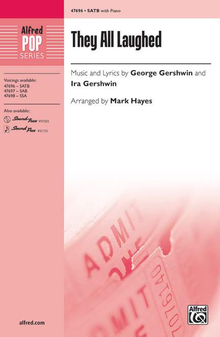 Gershwin: They All Laughed SATB