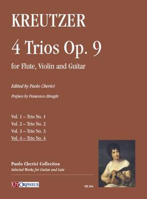Kreutzer, J: 4 Trios Vol.4 op.9 Vol.4