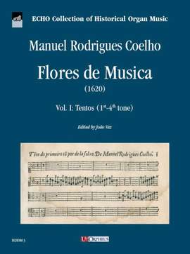 Coelho, M R: Flores de Musica (1620) Vol. 3