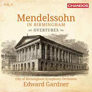 Mendelssohn in Birmingham, Volume 5