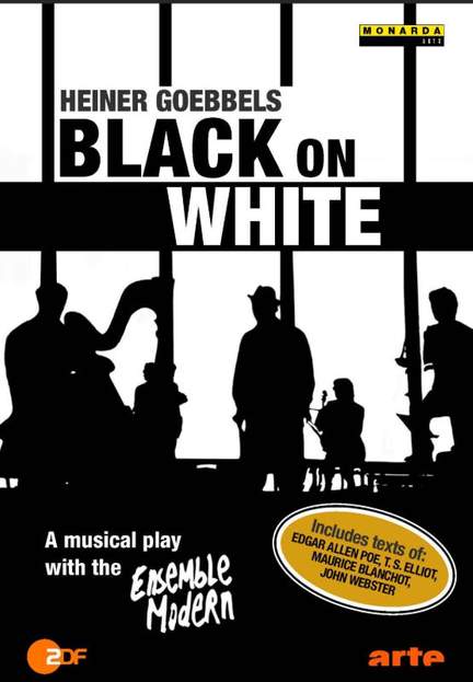 Heiner Goebbels: Black on White