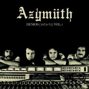 Azymuth - Demos Vol. 1 - Vinyl Edition