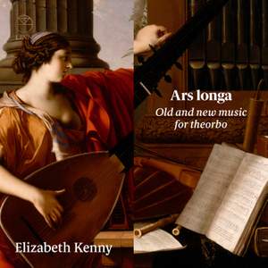 Ars longa: Old and new music for theorbo