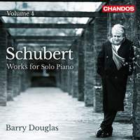 Schubert: Works for Solo Piano Volume 4