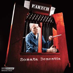 Harry Partch: Sonata Dementia - Music of Harry Partch, Vol. 3