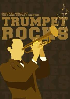 Theo & Edward Richens: Trumpet Rocks