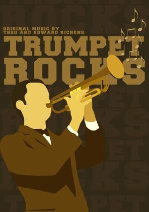 Theo & Edward Richens: Trumpet Rocks