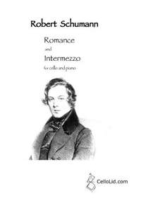 Schumann: Romanze & Intermezzo for cello and piano