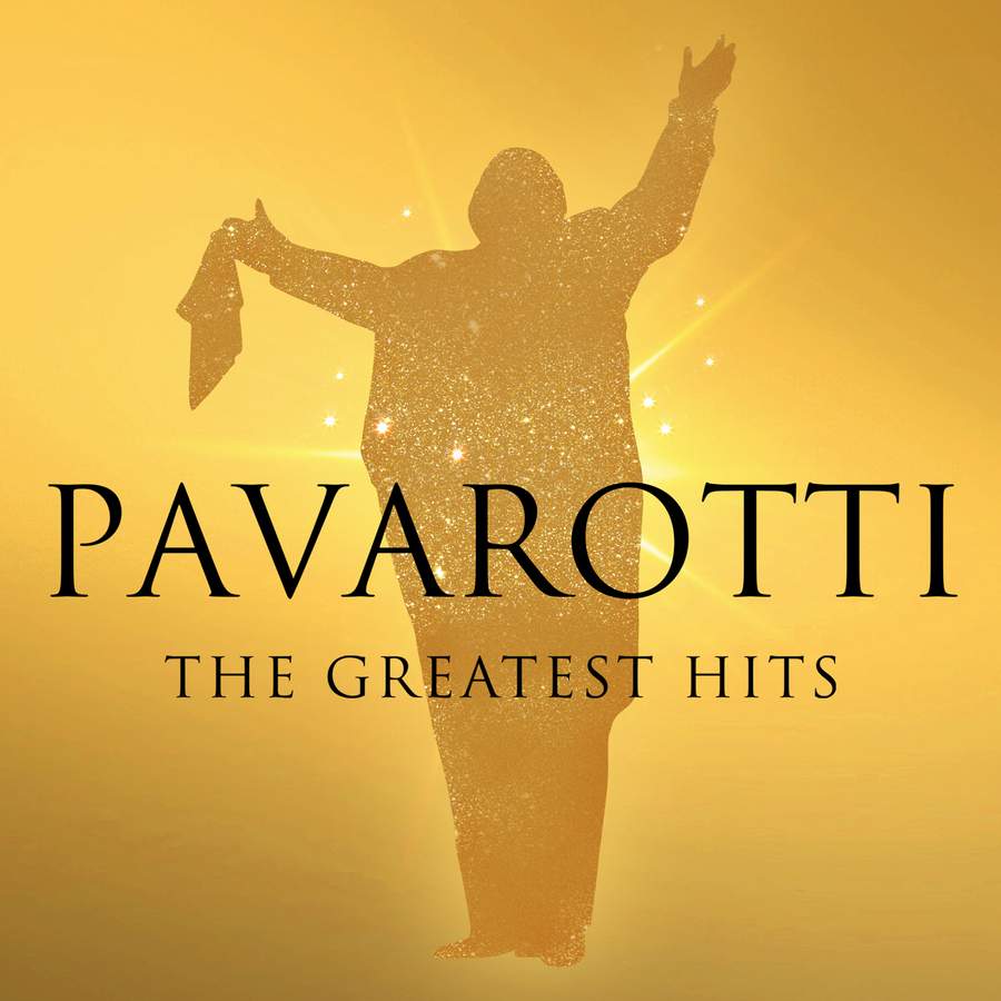 Pavarotti The Greatest Hits Decca 4834890 3 Cds Or Download Presto Classical