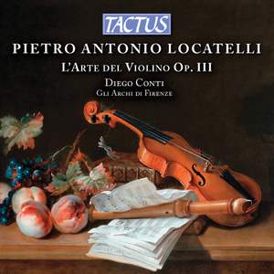 Pietro Antonio Locatelli: L'Arte del Violino, Op. III