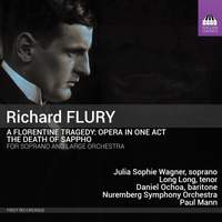 Richard Flury: A Florentine Tragedy: Opera in One Act