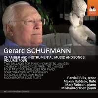 Gerard Schurmann: Chamber and Instrumental Music and Songs, Volume Four