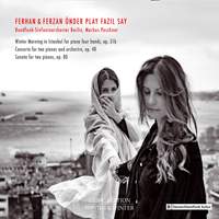 Ferhan & Ferzan Önder play Fazil Say