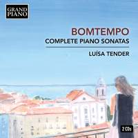 João Domingos Bomtempo: Complete Piano Sonatas