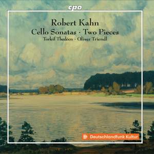 Robert Kahn: Cello Sonatas & Two Pieces Product Image