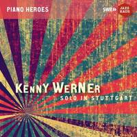 Kenny Werner - Solo in Stuttgart - Vinyl Edition