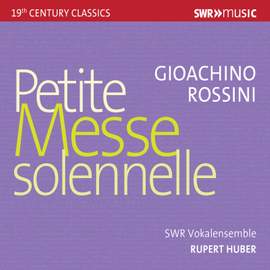 Rossini: Petite Messe solennelle