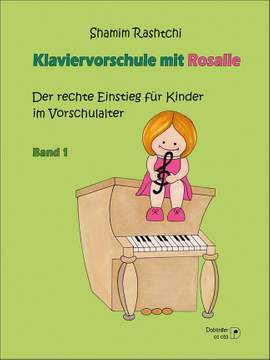 Shamim Rashtchi: Klavierschule Mit Rosalie Band 1