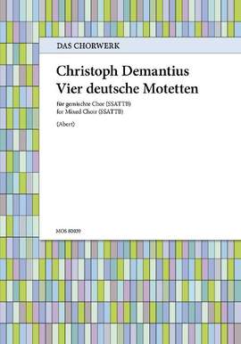 Demantius, C: Vier deutsche Motetten