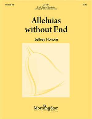 Jeffrey A. Honoré: Alleluias Without End