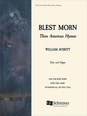 William Averitt: Blest Morn