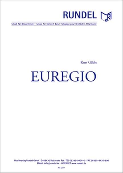 Kurt Gäble: Euregio