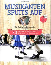 Silvia Kumeth: Musikanten Spuits Auf