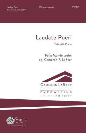 Felix Mendelssohn Bartholdy: Laudate Pueri