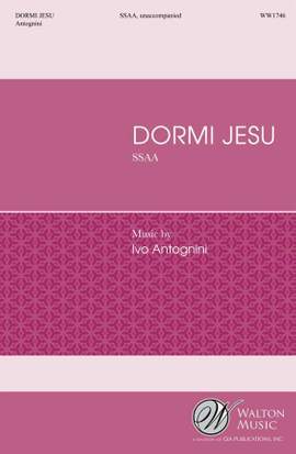 Ivo Antognini: Dormi Jesu