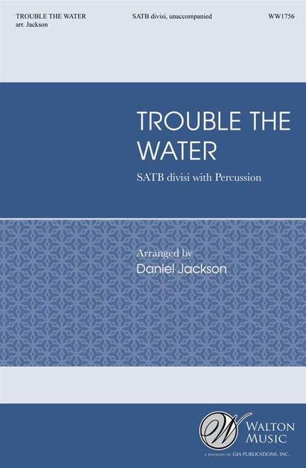 Trouble the Water