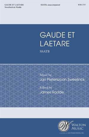 Jan Sweelinck: Gaude et laetare