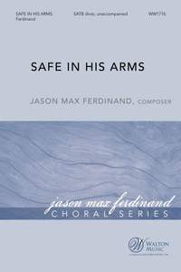Jason Max Ferdinand_Meka Ferdinand: Safe in His Arms
