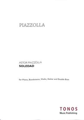 Astor Piazzolla: Soledad