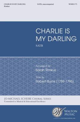 Robert Burns: Charlie Is My Darling