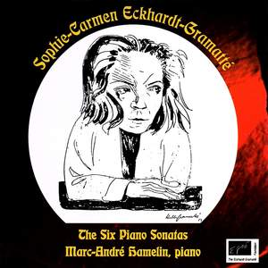 Sophie-Carmen Eckhardt-Gramatté: Complete Piano Sonatas