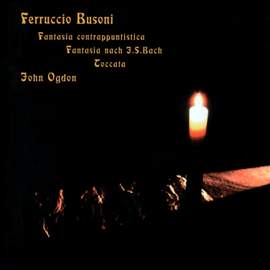 Ferruccio Busoni: Piano Music