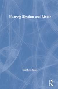 Hearing Rhythm and Meter: Analyzing Metrical Consonance and Dissonance in Common-Practice Period Music