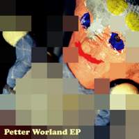 Petter Worland - EP