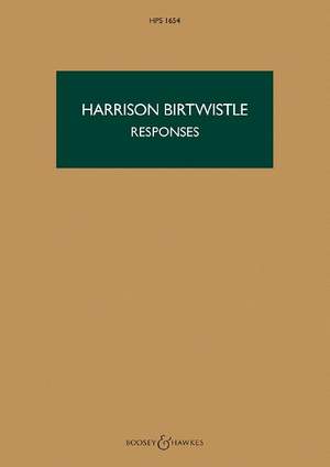 Birtwistle: Responses